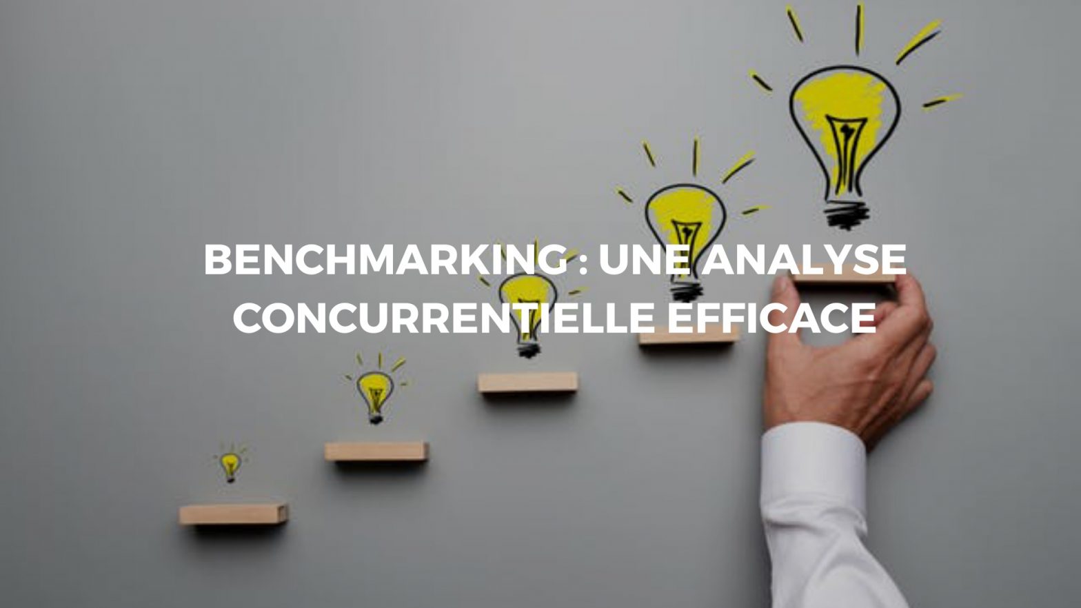 Tout savoir sur le benchmark